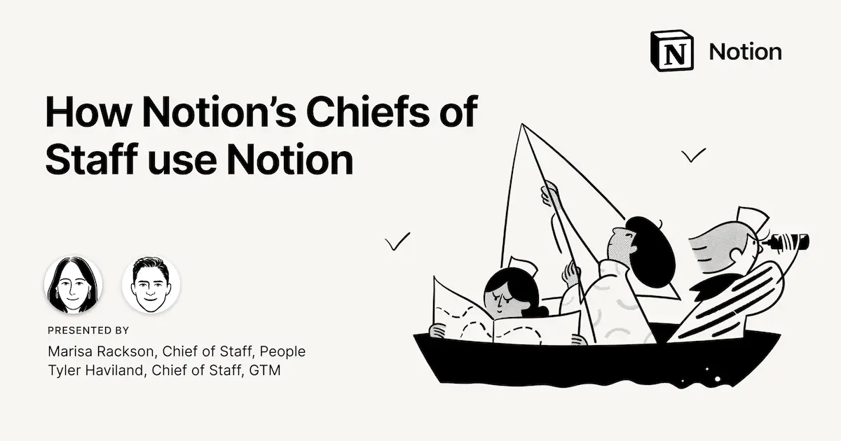 How Notion's Chiefs of Staff use Notion